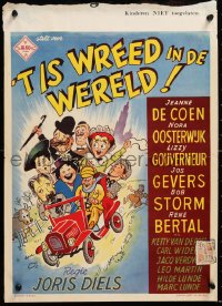 8j509 IT'S A CRUEL WORLD Belgian 1954 'T Is Wreed in De Wereld, wacky art of cast in old car!