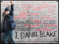 8j238 I DANIEL BLAKE DS British quad 2016 Dave Johns in the title role with fist raised in air!