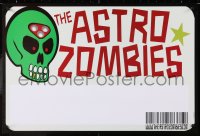 8k298 ASTRO ZOMBIES 16x24 music poster 1990s cool different art of green skull w/ bar code!