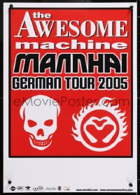 8k300 AWESOME MACHINE/MANNHAI 16x23 German music poster 2005 different wild art of skull!