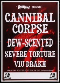 8k315 CANNIBAL CORPSE/DEW-SCENTED/SEVERE TORTURE/VIU DRAKH 20x28 Belgian music 2000s death metal!