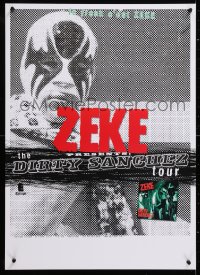 8k365 ZEKE 20x28 Dutch music poster 2000 The Dirty Sanchez Tour, image of masked wrestler!