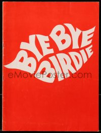 8m051 BYE BYE BIRDIE stage play souvenir program book 1960 directed & choreographed by Gower Champion!