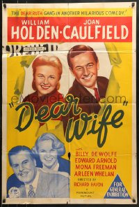 8r580 DEAR WIFE Aust 1sh 1950 William Holden, Joan Caulfield, the howl of your life!