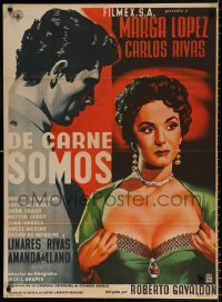 8r084 DE CARNE SOMOS Mexican poster 1955 artwork of sexy Marga Lopez pulling her shirt open!