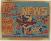 8s037 LAST MINUTE NEWS 8x10 newsreel promo card 1950s world wide coverage, news, fashion & more!