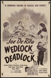 8t964 WEDLOCK DEADLOCK 1sh 1940 Joe DeRita, tops for merry marital mayhem, ultra-rare!