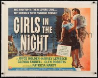8x023 GIRLS IN THE NIGHT linen style B 1/2sh 1953 first shocking story of teenage delinquent girls!