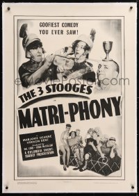 8x137 MATRI-PHONY linen 1sh 1942 The Three Stooges with Curly & Moe Howard, Larry Fine, ultra rare!