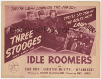 8z116 IDLE ROOMERS TC 1944 Three Stooges, Moe, Larry & Curly are layin' down on the job, very rare!