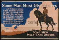 9a074 MATHER & COMPANY 28x42 motivational poster 1926 Some Men Must Give Orders, cool art, rare!
