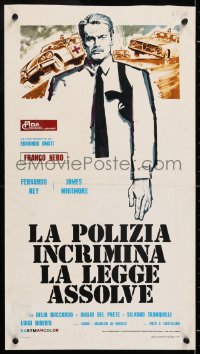9b846 HIGH CRIME Italian locandina 1973 La polizia incrimina la legge assolve, cop Franco Nero!