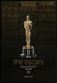 9c471 79TH ANNUAL ACADEMY AWARDS 1sh 2007 cool image of Oscar statue & famous quotes!