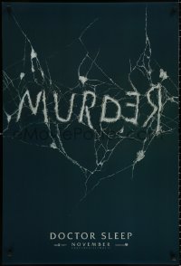 9c572 DOCTOR SLEEP teaser DS 1sh 2019 Shining sequel, McGregor, Redrum/Murder in broken mirror!