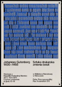 9c209 JOHANNES GUTENBERG 1400-1468 exhibition Polish 24x33 1973 art exhibition for the printer!