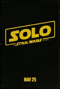 9c886 SOLO teaser DS 1sh 2018 A Star Wars Story, Howard, classic title design over black background!