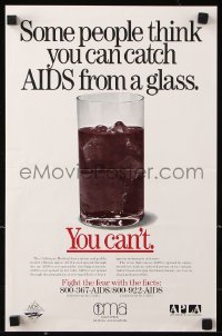 9c304 SOME PEOPLE THINK YOU CAN CATCH AIDS FROM A GLASS 11x17 special poster 1980s HIV, you can't!