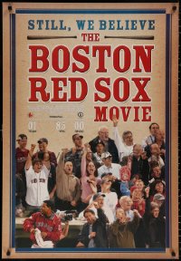 9c919 STILL WE BELIEVE: THE BOSTON RED SOX MOVIE 1sh 2004 cool image of die-hard fans!