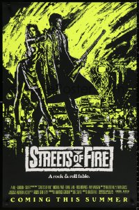 9c927 STREETS OF FIRE advance 1sh 1984 Walter Hill, Riehm yellow dayglo art, a rock & roll fable!