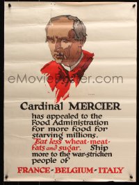 9c021 CARDINAL MERCIER 21x28 WWI war poster 1917 more food for starving millions, art by Illion!