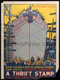 9c027 THRIFT STAMP 21x28 WWI war poster 1917 great art of Liberty Ship being launched!
