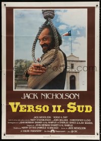 9f396 GOIN' SOUTH Italian 1p 1979 great image of smiling Jack Nicholson by hanging noose in Texas!