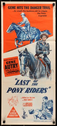 9j804 LAST OF THE PONY RIDERS Aust daybill 1953 Gene Autry hits the danger trail w/his horse Champion!