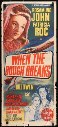 9j983 WHEN THE BOUGH BREAKS Aust daybill 1947 art of Patricia Roc, who wants to adopt!