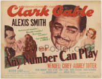 9k013 ANY NUMBER CAN PLAY TC 1949 sexy Alexis Smith is Clark Gable's new number, Audrey Totter!