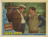 9k625 LUCKY DEVILS LC 1941 close up of Andy Devine being stern with Richard Arlen!