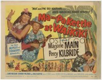 9k121 MA & PA KETTLE AT WAIKIKI TC 1955 this time Main & Kilbride have gone native in Hawaii!