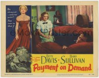 9k712 PAYMENT ON DEMAND LC #7 1951 Bette Davis sitting on couch beside sad Barry Sullivan!