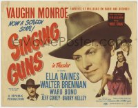 9k168 SINGING GUNS TC 1950 singer Vaughn Monroe, sexy Ella Raines, from Max Brand's novel!