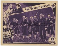 9k853 SOS COAST GUARD chapter 12 LC 1937 The Deadly Circle, Ralph Byrd & sailors, Lugosi in border!