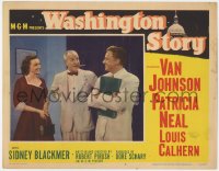 9k945 WASHINGTON STORY LC #2 1952 Louis Calhern stands between Van Johnson & Patricia Neal!