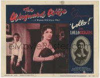 9k947 WAYWARD WIFE LC #3 1954 La Provinciale, close up of gorgeous adulteress Gina Lollobrigida!