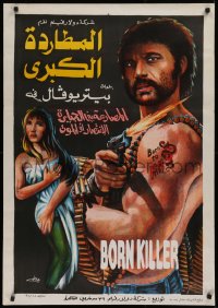 9p105 BORN KILLER Egyptian poster 1989 Ty Hardin, Ted Prior, art of man firing gun, sexy woman!