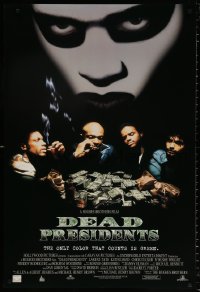 9r563 DEAD PRESIDENTS DS 1sh 1995 Chris Tucker, Larenz Tate, the only color is green!