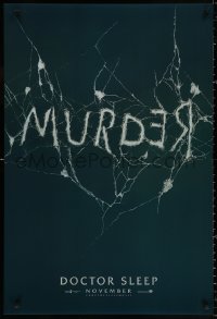 9r580 DOCTOR SLEEP teaser DS 1sh 2019 Shining sequel, McGregor, Redrum/Murder in broken mirror!