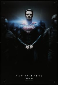 9r753 MAN OF STEEL teaser DS 1sh 2013 Henry Cavill in the title role as Superman handcuffed!