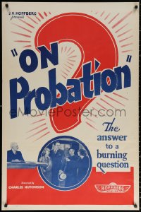 9r792 ON PROBATION 1sh R1940s Monte Blue, Lucile Browne, the answer to a burning question!