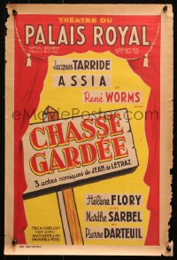 9r136 CHASSE GARDEE 16x24 French stage poster 1950s Jean De Letraz play, cool sign art!