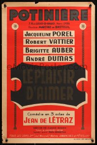 9r152 LE PLAISIR D'AIMER 16x24 French stage poster 1940s Jean De Letraz play, cool!