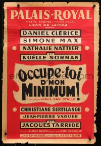 9r156 OCCUPE-TOI D'MON MINIMUM 16x23 French stage poster 1950s Palais-Royal, Paul Van Stalle play!