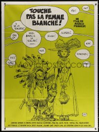 9t632 DON'T TOUCH THE WHITE WOMAN green style French 1p 1974 great comic cartoon art by Gir!