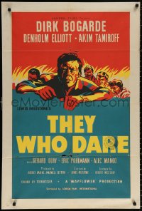 9w030 THEY WHO DARE English 1sh 1954 artwork of Dirk Bogarde, directed by Lewis Milestone!