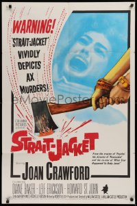 9w844 STRAIT-JACKET 1sh 1964 art of crazy ax murderer Joan Crawford, directed by William Castle!