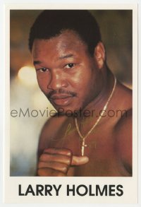 9y332 LARRY HOLMES signed 6x9 photo 1989 he was one of the five boxers who defeated Muhammad Ali!