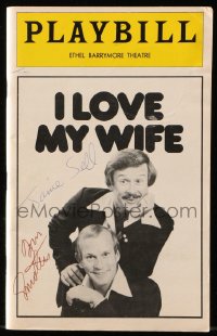 9y283 I LOVE MY WIFE signed playbill 1978 by BOTH Tom Smothers AND Janie Sell, Broadway!