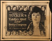 9z398 LADIES MUST LIVE 1/2sh 1921 pretty Betty Compson surrounded by cast, lost film, ultra-rare!
